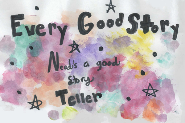 Child art: Every Good Story Needs a Good Story Teller.